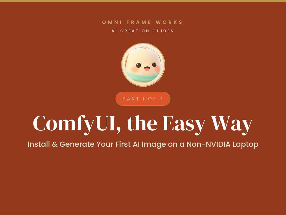 Cover of ComfyUI Install Guide for Non-NVIDIA Laptops